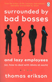 Surrounded by bad bosses