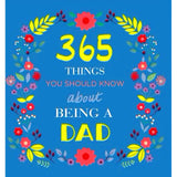 365 things you should know about being a dad
